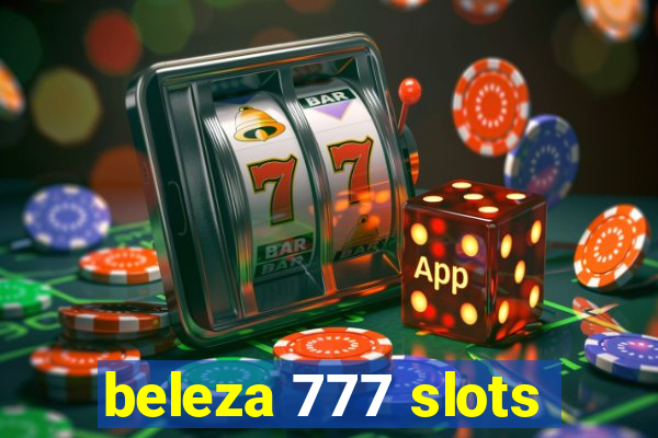 beleza 777 slots